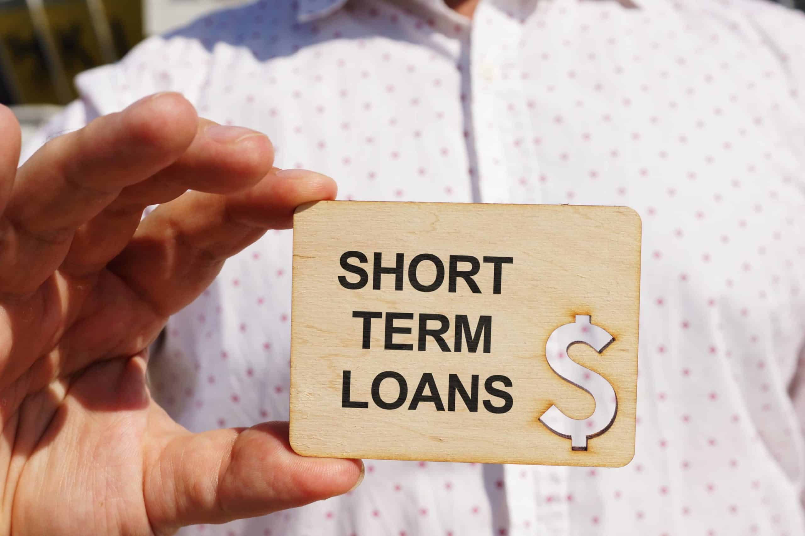 Short Term Loans